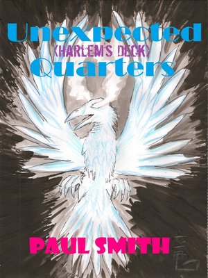 cover image of Unexpected Quarters (Harlem's Deck 17)